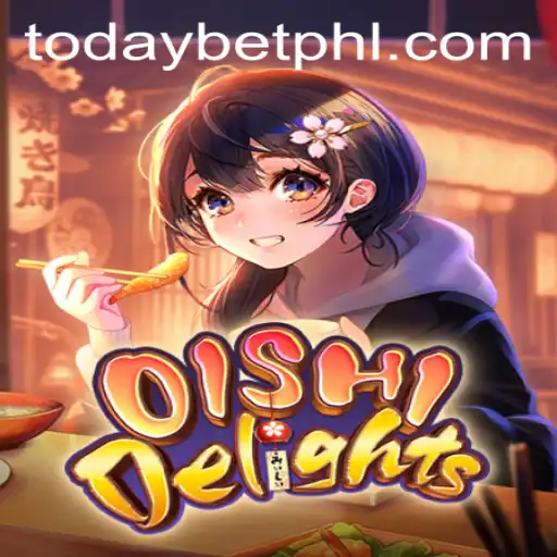 Experience the Thrills of OishiDelights: A Fresh Addition to Today's Casino Bets